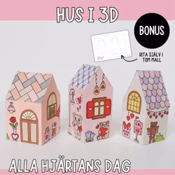 Alla hjärtans dag-pyssel - hus i 3D