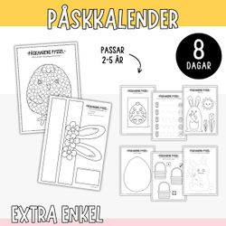 Påskharens pyssel 8 dagar - Extra enkel