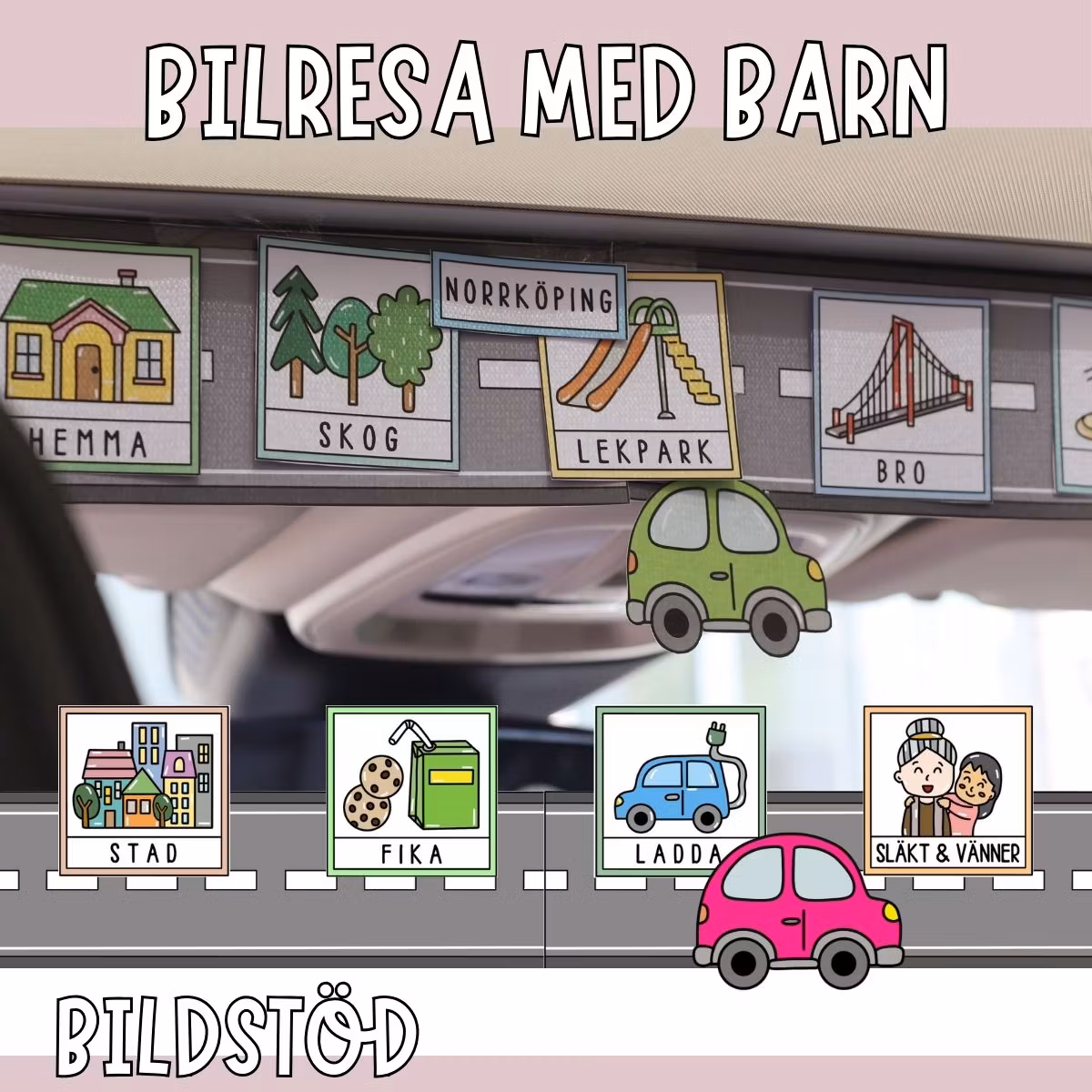 Bilresa med barn - Bildstöd