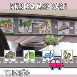 Bilresa med barn - Bildstöd