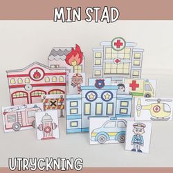 Min stad - Utryckning