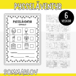 Pysseläventyr - Svartvit