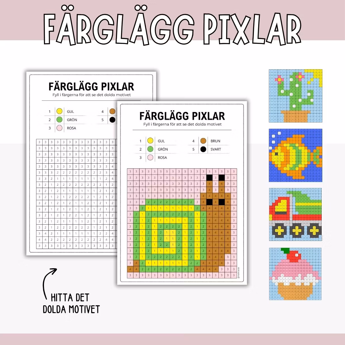 Pixelbilder - färglägg dolda motiv