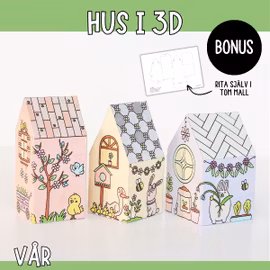 Vårpyssel - hus i 3D
