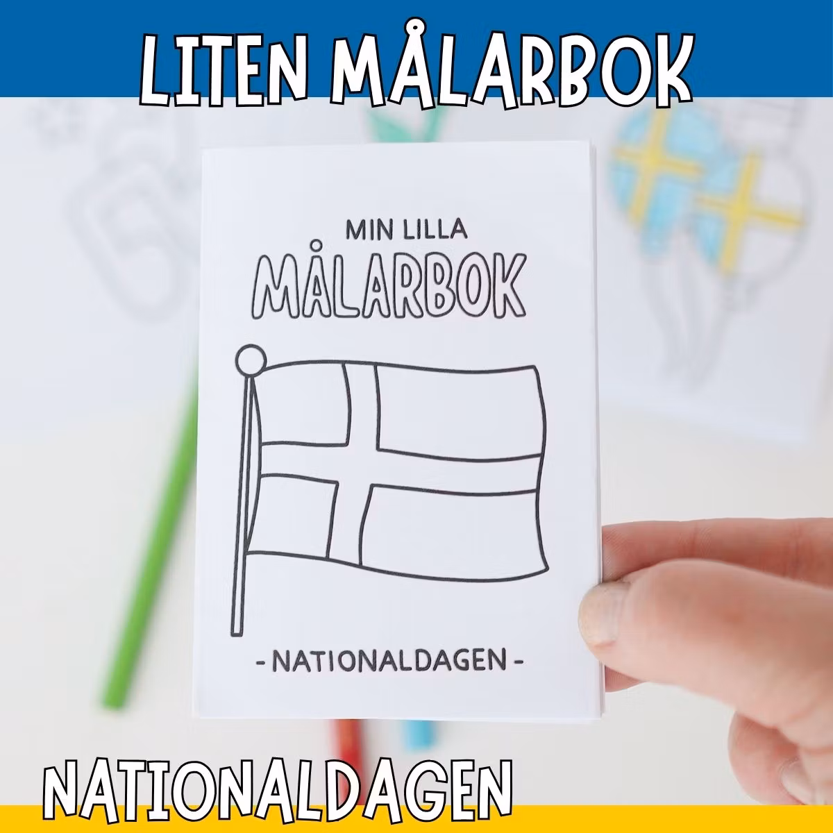 Min lilla målarbok - Sveriges nationaldag