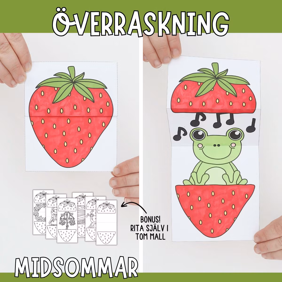 Midsommarpyssel - öppna jordgubben