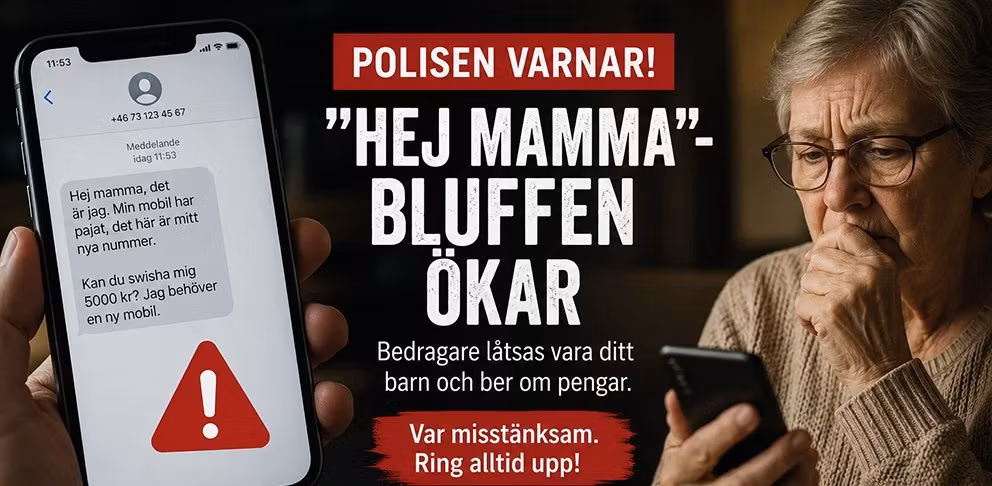 Polisen varnar för ”hej mamma”-bluffen – bedragare låtsas vara ditt barn