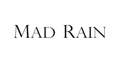 MAD RAIN