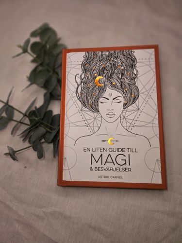 En liten guide till Magi & Besvärjelser