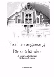 Psalmarrangemang för små händer del 1