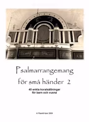 Psalmarrangemang för små händer del 2
