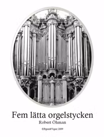 Fem lätta orgelstycken
