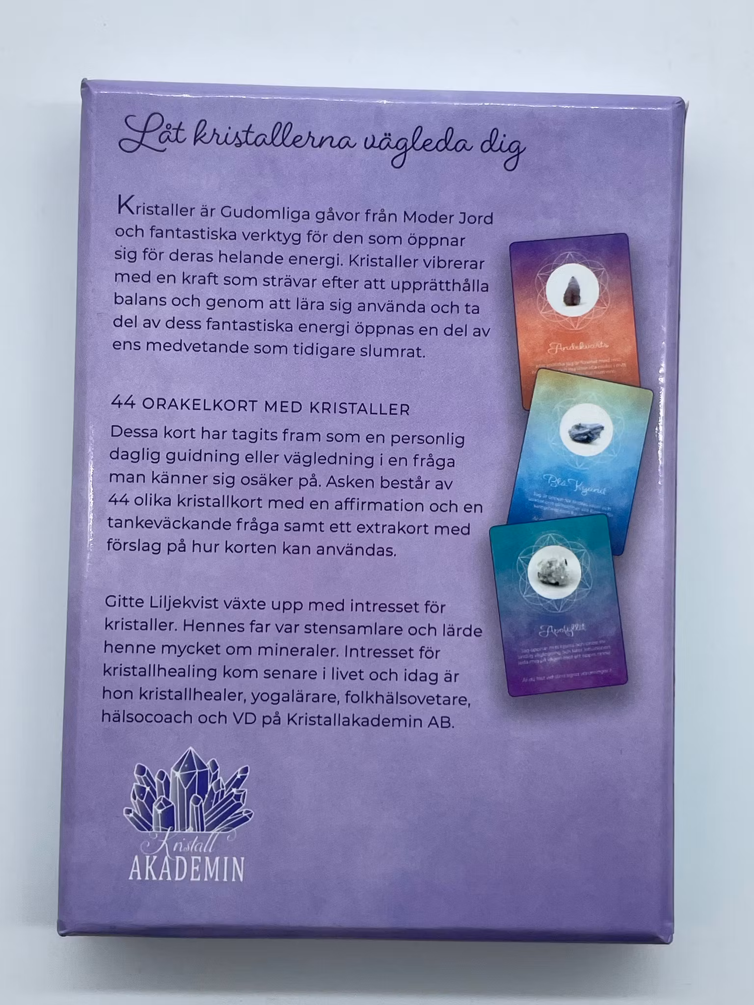 Låt kristallerna vägleda dig