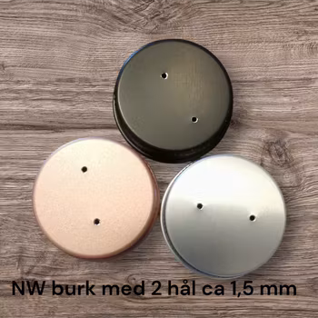 NW burk  2 hål ca 1,5 mm
