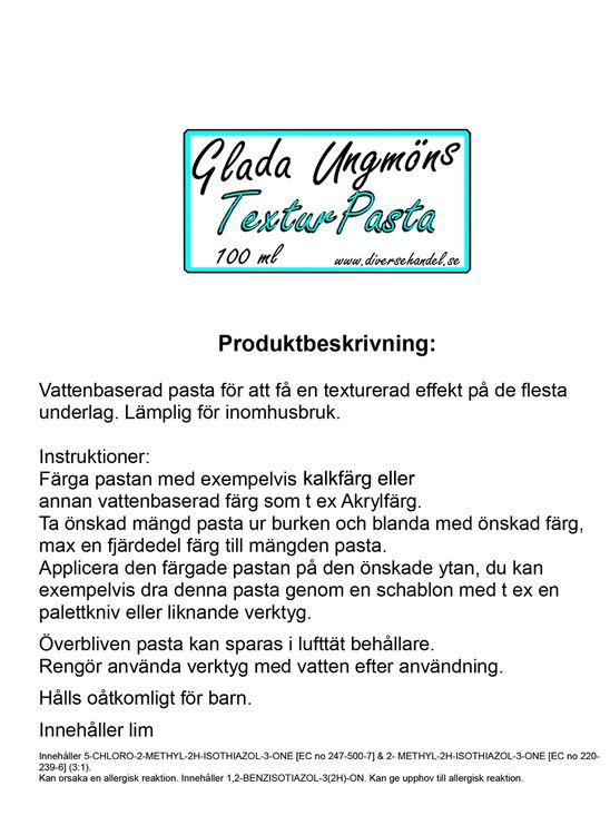 Glada Ungmöns Texturpasta struktur relief pasta vit permanent  innehåller