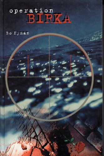 Operation Birka av Bo Nyman