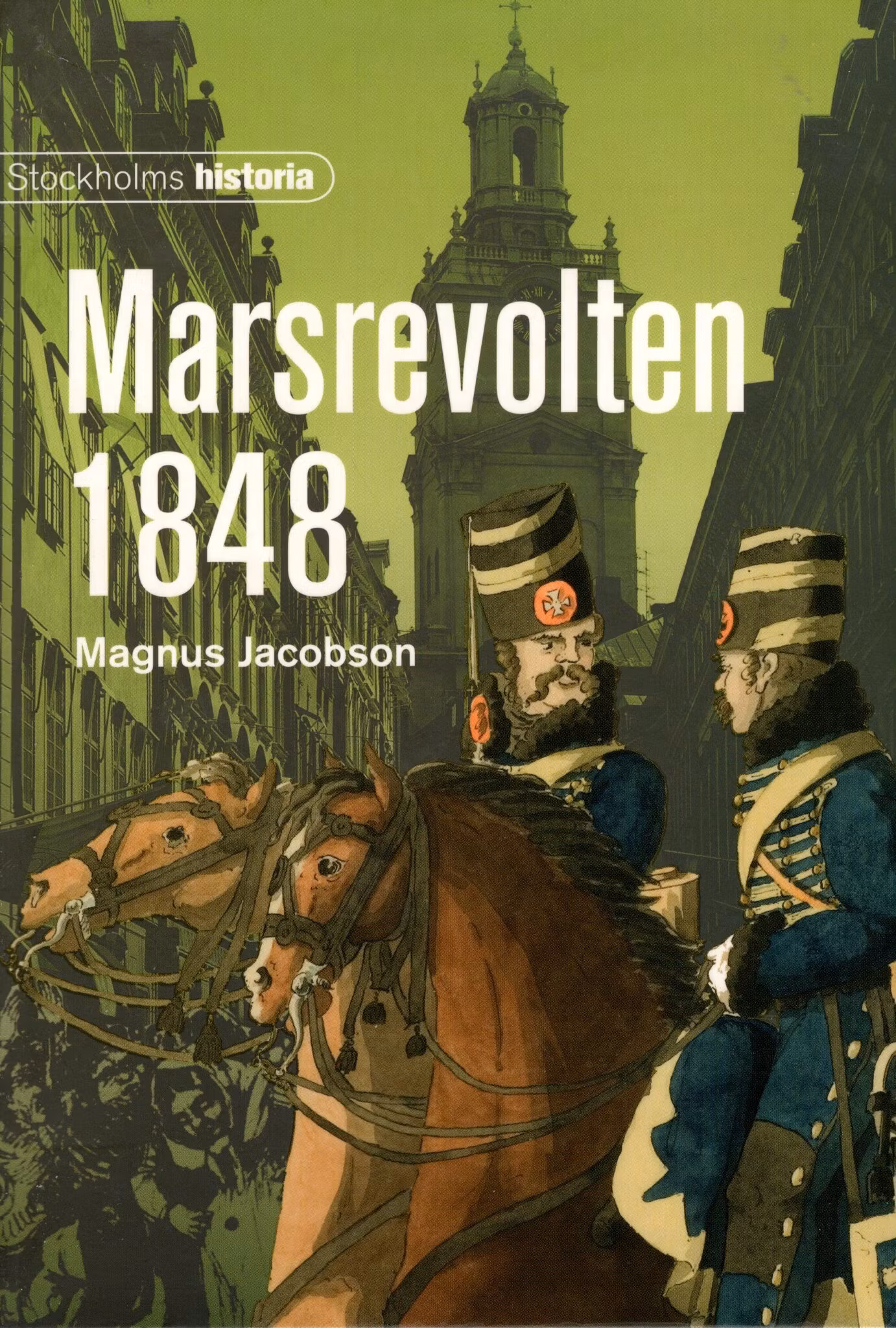 Marsrevolten 1848 av Magnus Jacobson