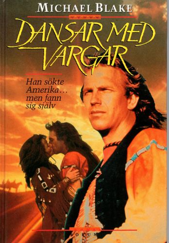 Dansar med vargar av Michael Blake