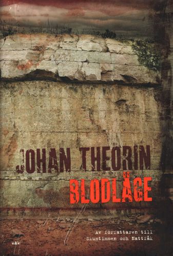 Blodläge av Johan Theorin