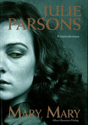 Mary, Mary av Julie Parsons
