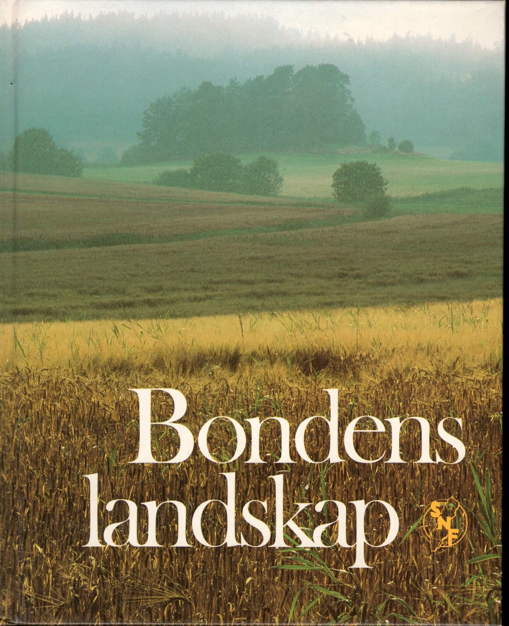 Bondens landskap av Stefan Edman och Tore Hagman