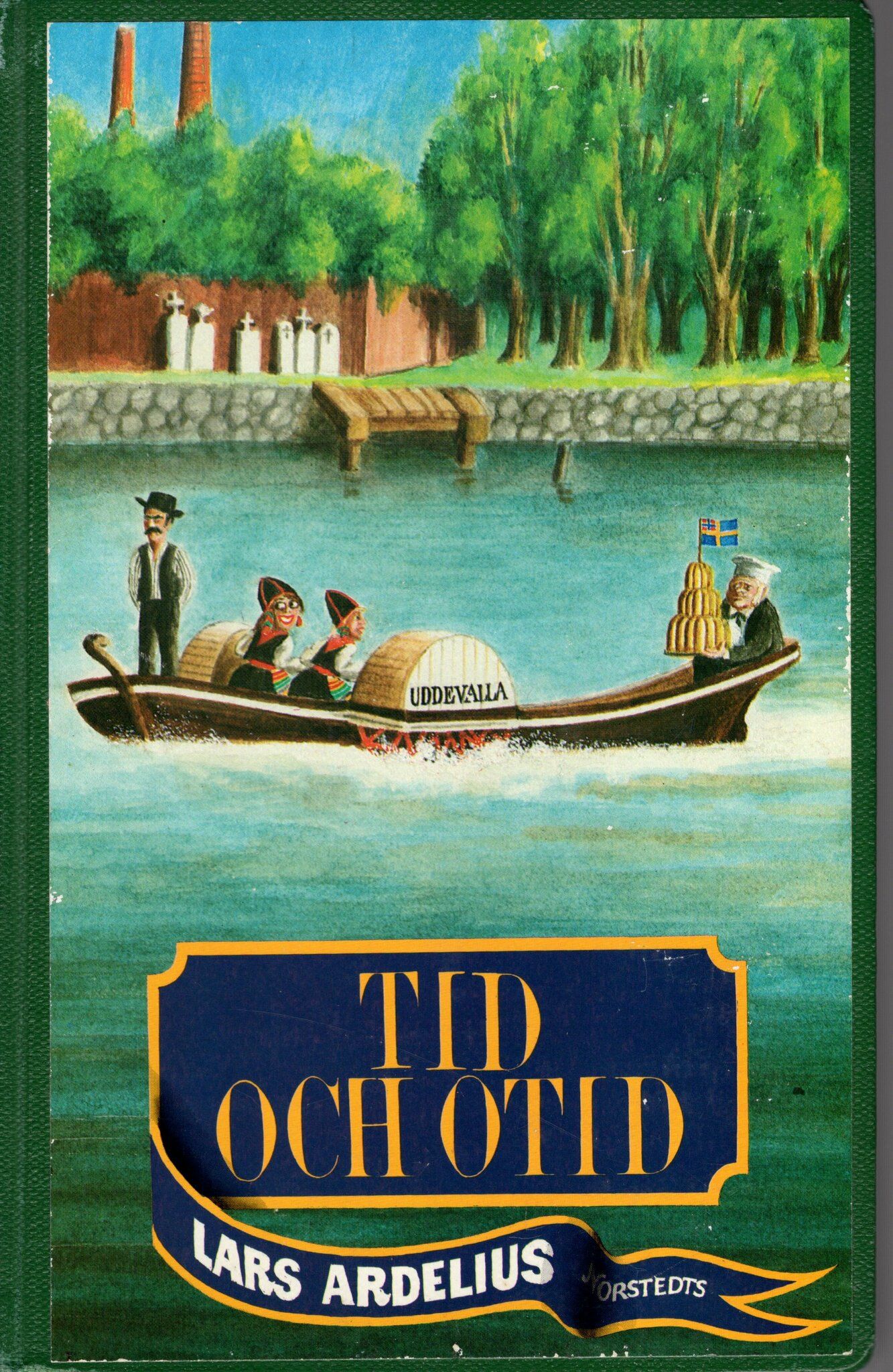Tid och otid av Lars Ardelius