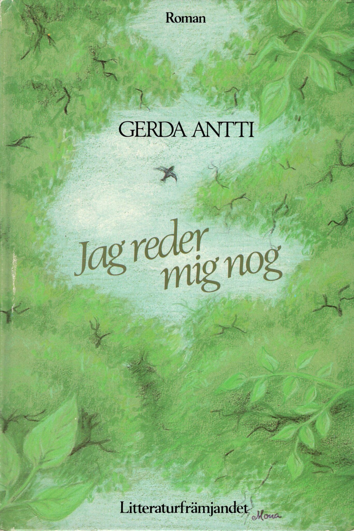 Jag reder mig nog av Gerda Antti