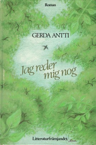 Jag reder mig nog av Gerda Antti