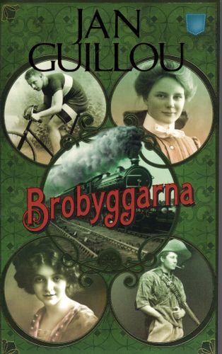Brobyggarna av Jan Guillou