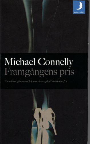 Framgångens pris av Michael Connelly