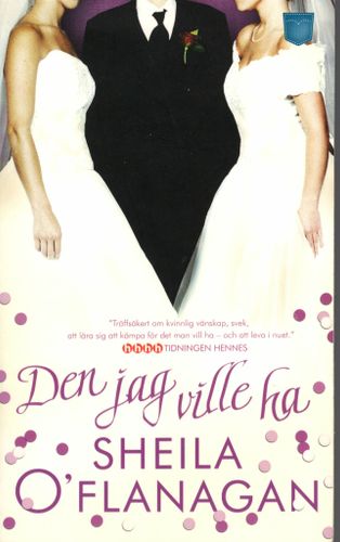 Den jag ville ha av Sheila O´Flanagan