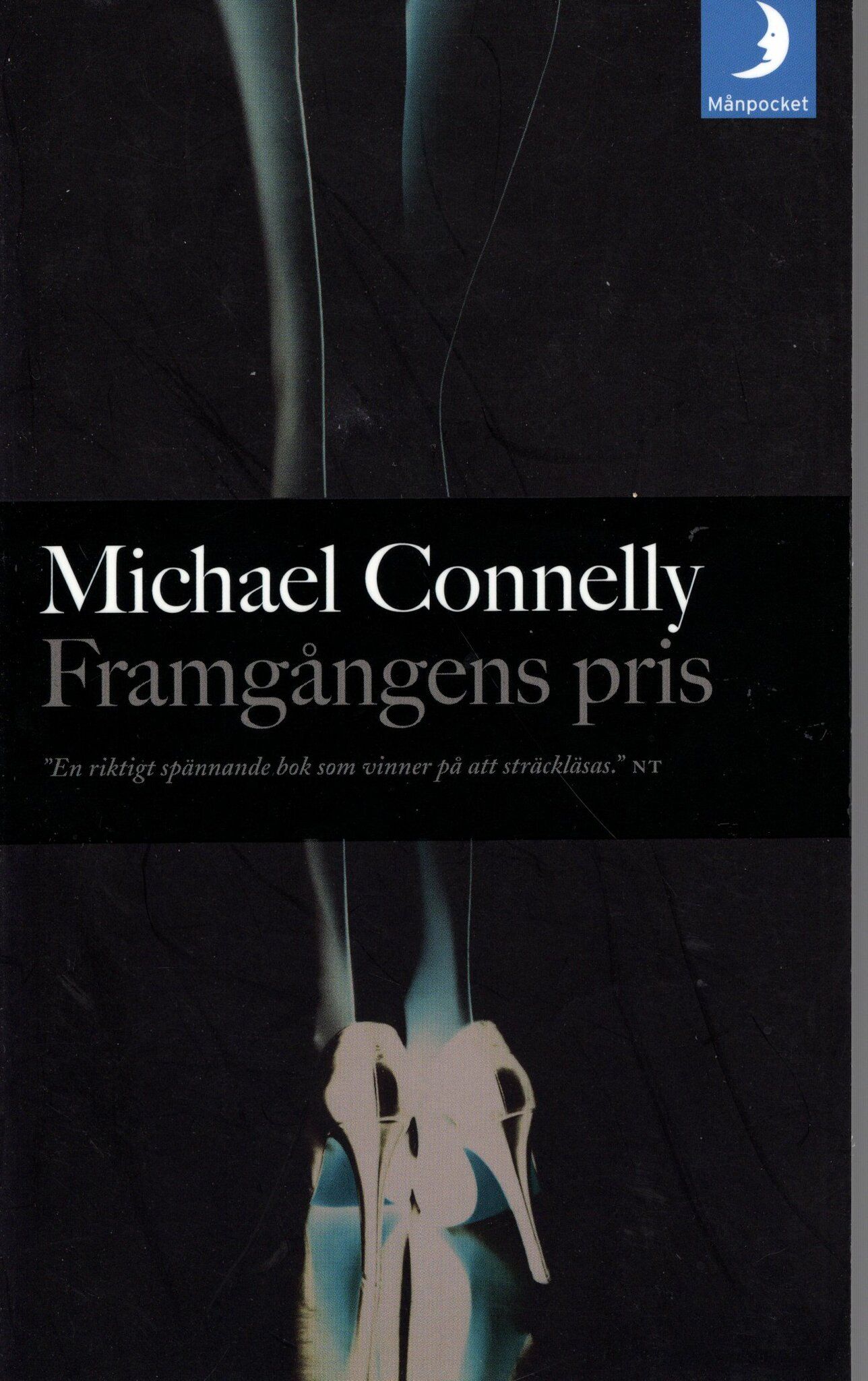 Framgångens pris av Michael Connelly