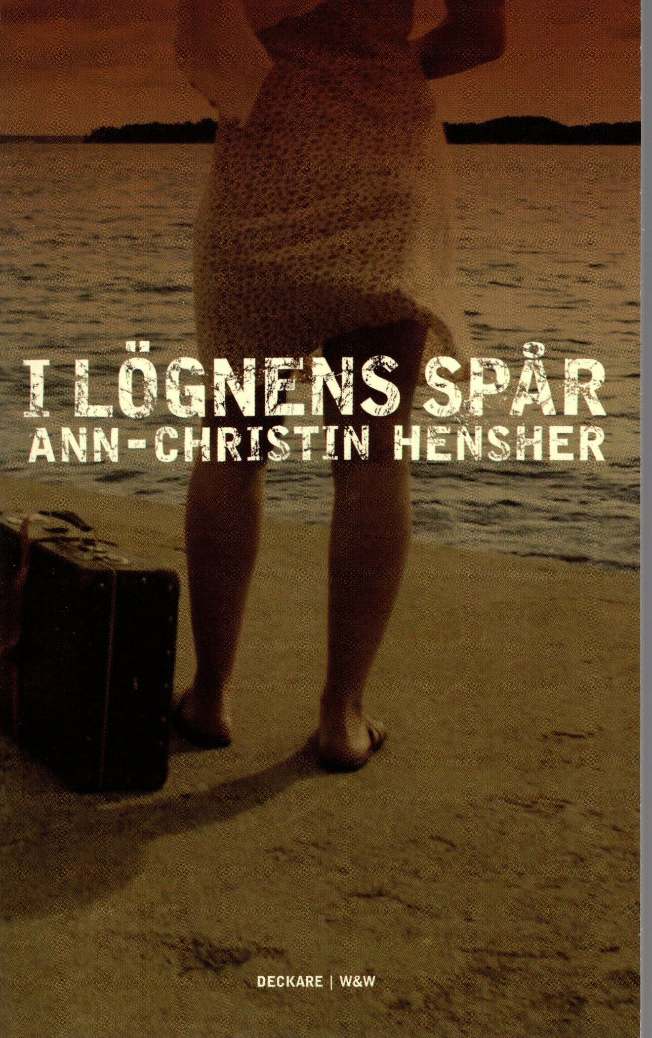 I lögnens spår av Ann-Christin Hensher