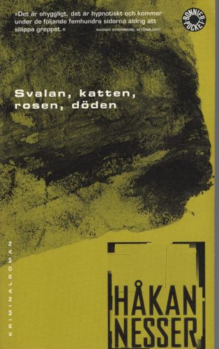 Svalan, katten, rosen, döden av Håkan Nesser