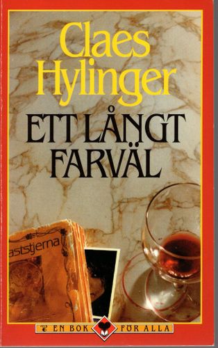 Ett långt farväl av Claes Hylinger