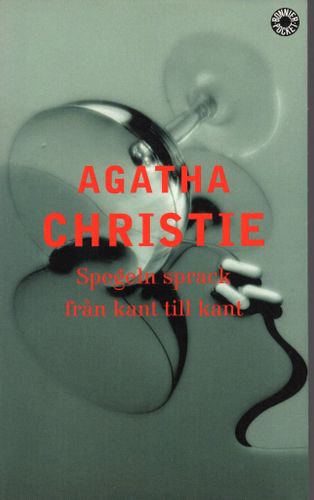 Spegeln sprack från kant till kant av Agatha Christie