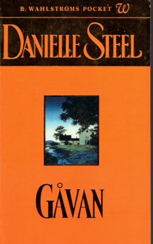 Gåvan av Danielle Steel