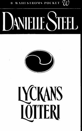 Lyckans lotteri av Danielle Steel