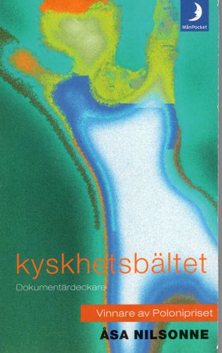 Kyskhetsbältet av Åsa Nilsonne