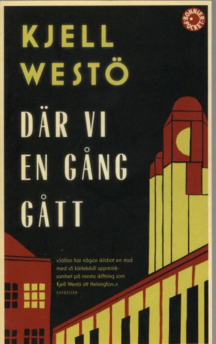 Där vi en gång gått av Kjell Westö