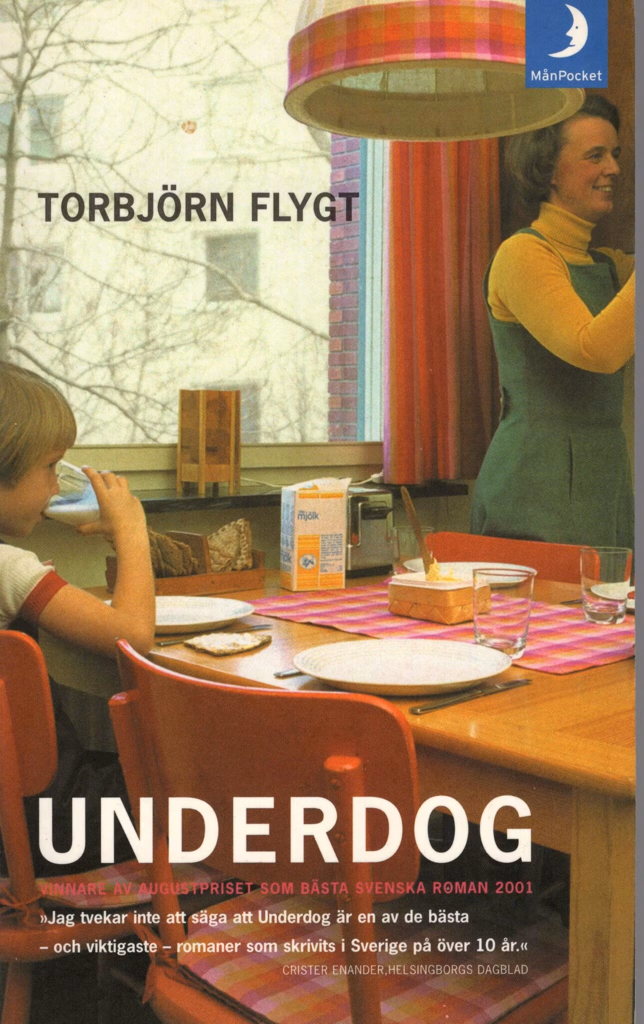 Underdog av Torbjörn Flygt