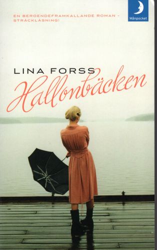 Hallonbäcken av Lina Forss