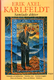 Samlade dikter av Erik Axel Karlfeldt