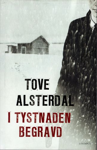 I tystnaden begravd av Tove Alsterdal