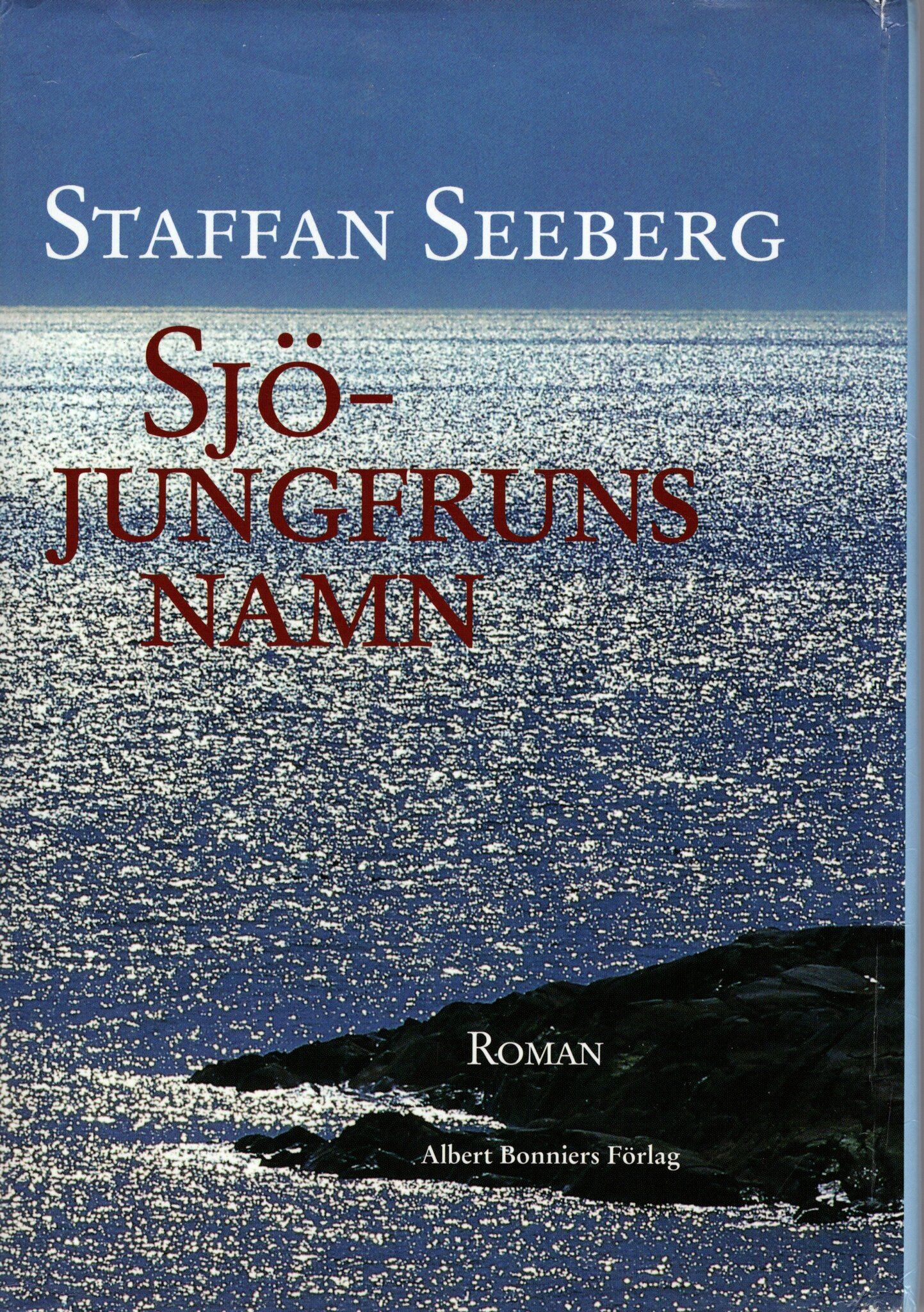 Sjöjungfruns namn av Staffan Seeberg