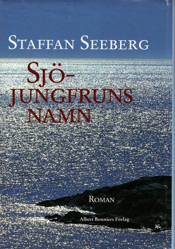 Sjöjungfruns namn av Staffan Seeberg