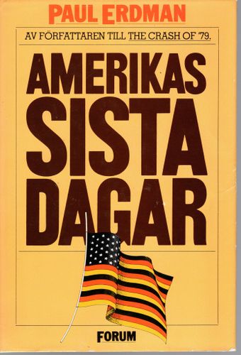 Amerikas sista dagar av Paul Erdman