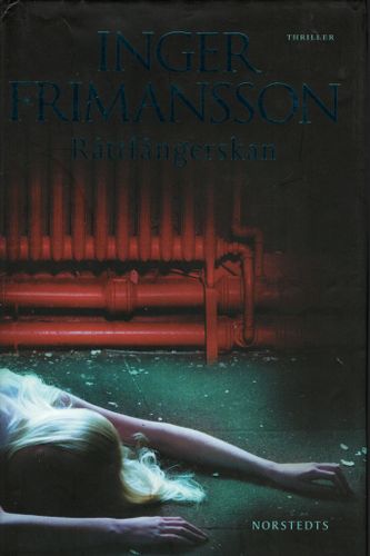 Råttfångerskan av Inger Frimansson