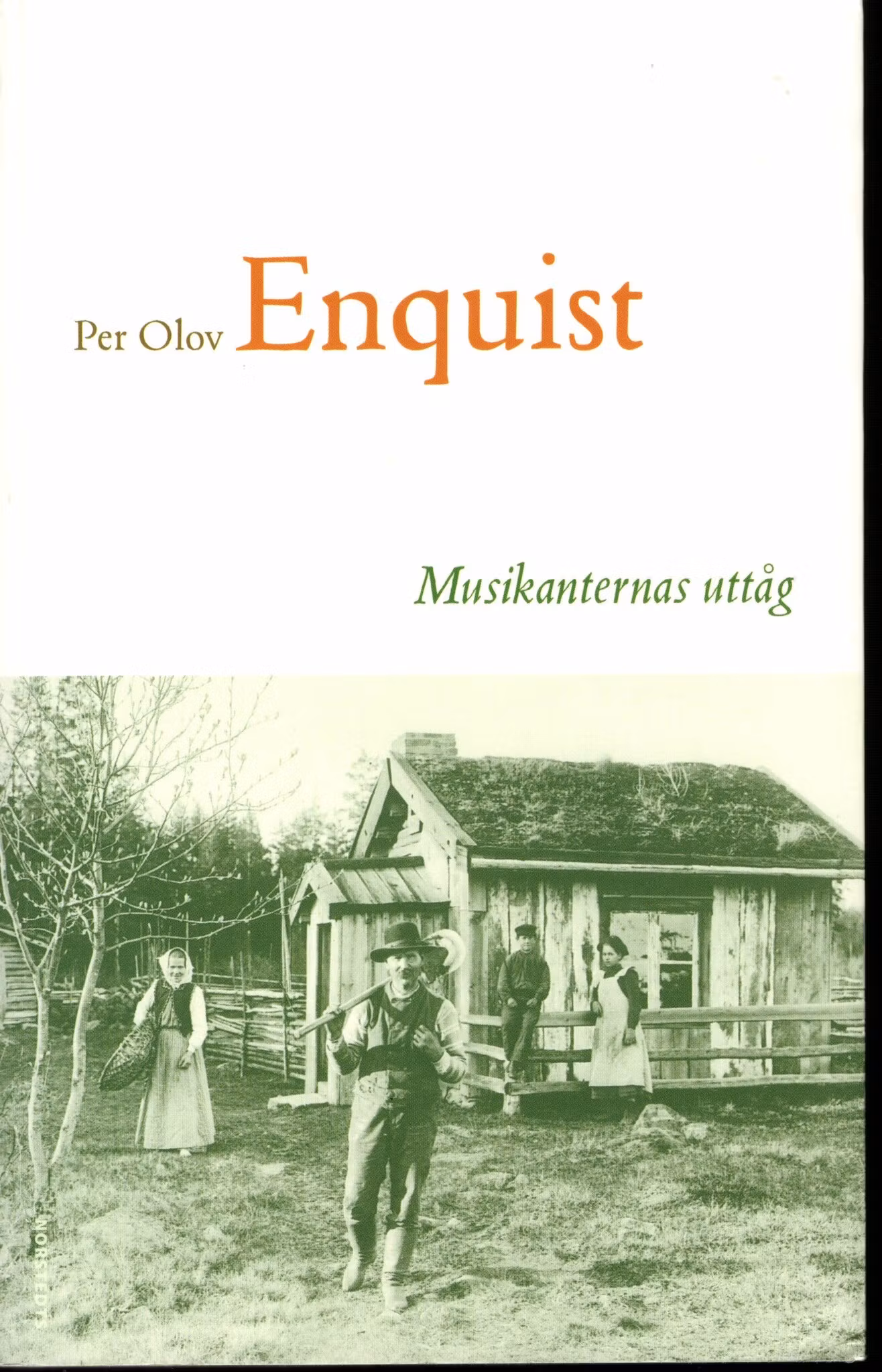 Musikanternas uttåg av Per Olov Enquist