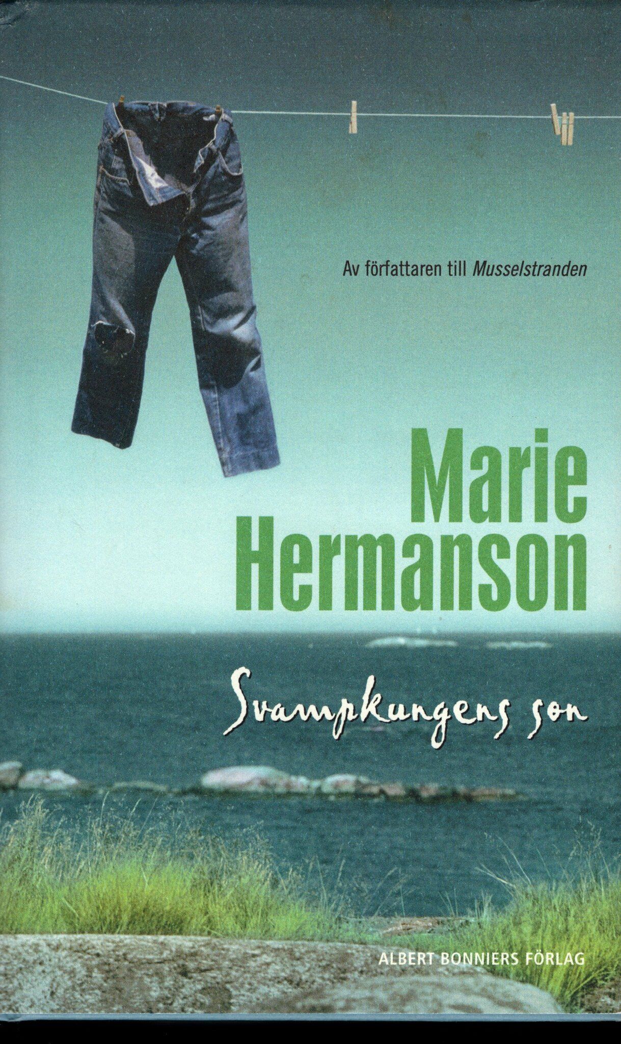 Svampkungens son av Marie Hermanson